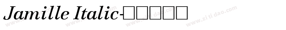 Jamille Italic字体转换